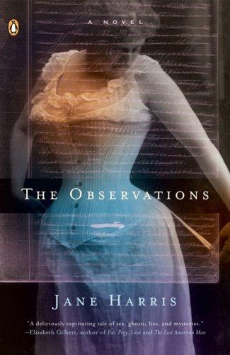 Jane Harris: The Observations (Paperback, 2007, Penguin (Non-Classics))