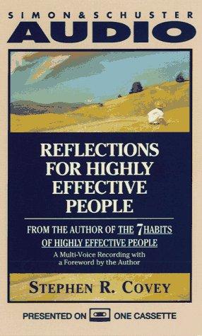 Stephen R. Covey: Reflections for Highly Effective People (AudiobookFormat, 1994, Sound Ideas)