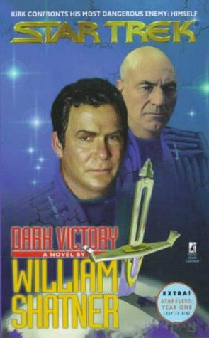 William Shatner, Judith Reeves-Stevens, Garfield Reeves-Stevens: Dark victory (Paperback, 1999, Pocket Books)