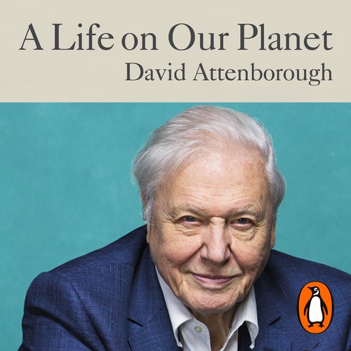 David Attenborough, Jonnie Hughes: A Life on Our Planet (AudiobookFormat, Ebury Digital)