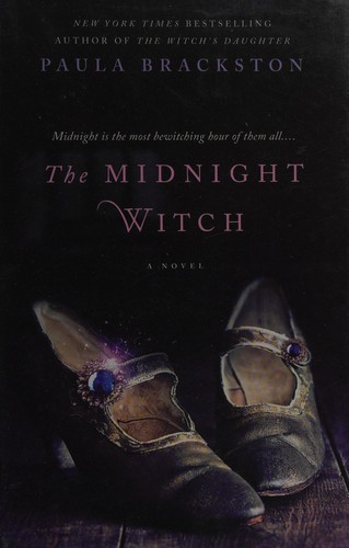 Paula Brackston: The midnight witch (2014)