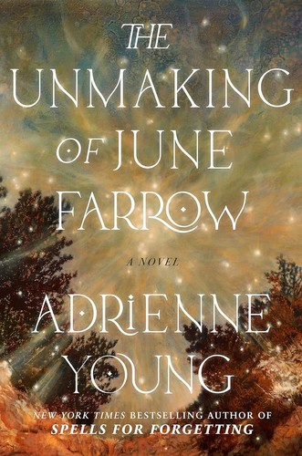 Adrienne Young: The Unmaking of June Farrow (2023, Random House Publishing Group)