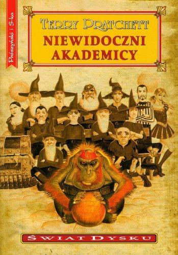 Terry Pratchett: Niewidoczni akademicy (Polish language, 2011)