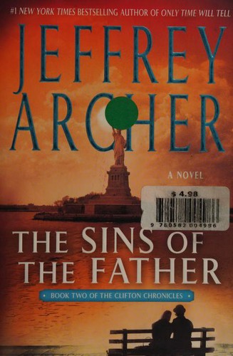 Jeffrey Archer: The Sins of the Father (2012, St. Martin's Griffin)
