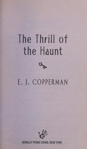 E. J. Copperman: Thrill of the Haunt (2013, Penguin Publishing Group)