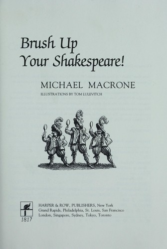 Michael Macrone: Brush up your Shakespeare! (1990, Harper & Row)