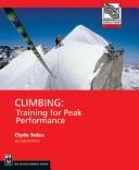 Clyde Soles: Climbing (2008, Mountaineers Books)