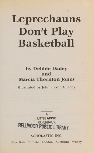 Debbie Dadey: Leprechauns Don't Play Basketball (2008, Fitzgerald Books)