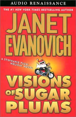 Janet Evanovich, Lorelei King: Visions of Sugar Plums (AudiobookFormat, 2002, Audio Renaissance, Brand: Macmillan Audio, Macmillan Audio)