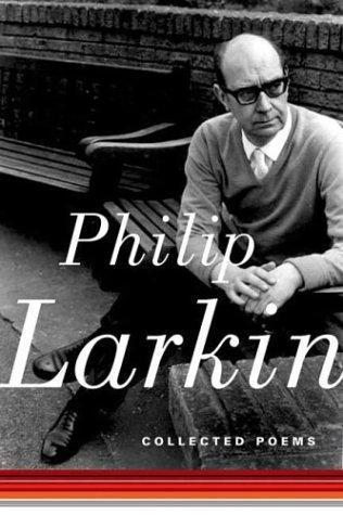 Anthony Thwaite, Philip Larkin: Collected poems (2004)