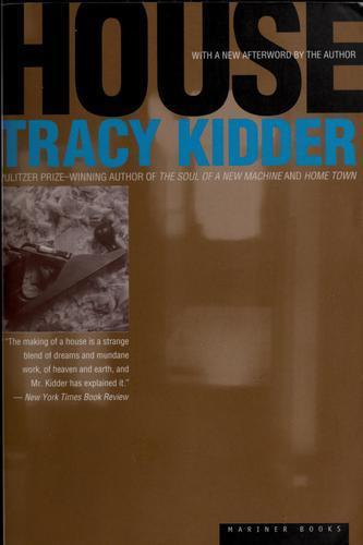 Tracy Kidder: House (1999)