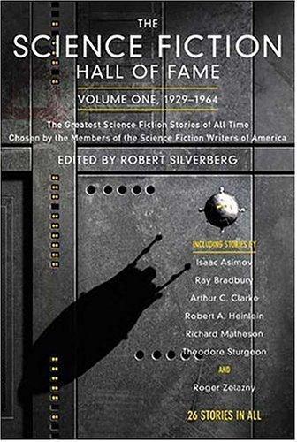 Robert Silverberg: The science fiction hall of fame (2005)