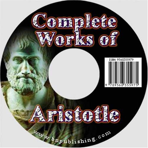 Aristotle: Complete Works of Aristotle (AudiobookFormat, 2005, bnpublishing.com)