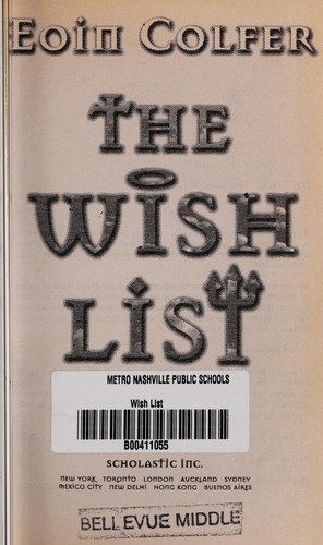 Eoin Colfer: Wish List (Hardcover, 2004, Tandem Library)