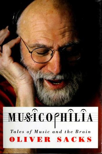 Oliver Sacks: Musicophillia (Hardcover, 2007, Alfred A. Knopf)