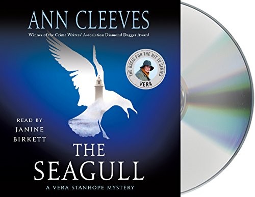 Ann Cleeves, Janine Birkett: The Seagull (AudiobookFormat, 2017, Macmillan Audio)