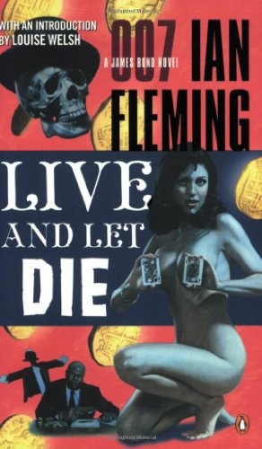 Ian Fleming: Live and Let Die (Paperback, 2006, Penguin Books)