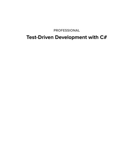 James Bender: Professional test-driven development with C# (2011, Wiley Pub.)