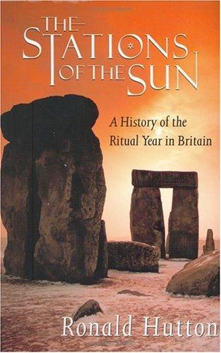 Ronald Hutton: Stations of the sun (1996, Oxford University Press)