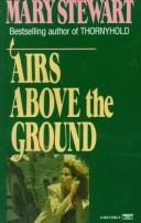 Mary Stewart: Airs Above The Ground (1981, Fawcett)