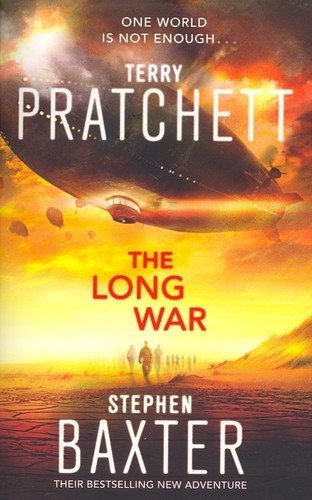 Terry Pratchett, Stephen Baxter, Michael Fenton Stevens: The Long War (Paperback, 2013, Corgi Books)