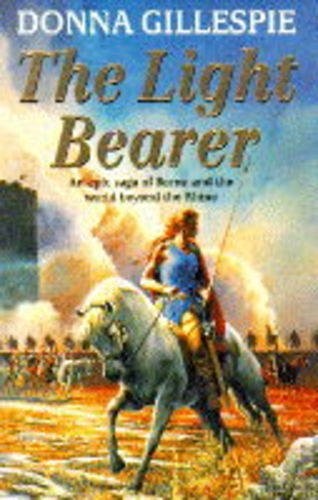 Donna Gillespie: The light bearer (1994, Hodder & Stoughton, Berkley Books)