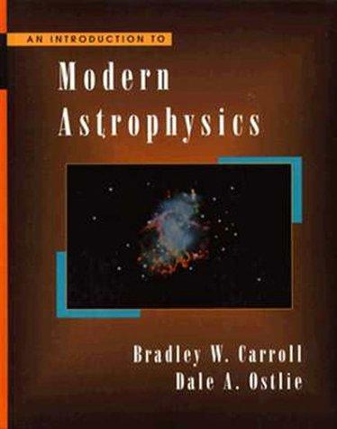 An Introduction to Modern Astrophysics (1995)