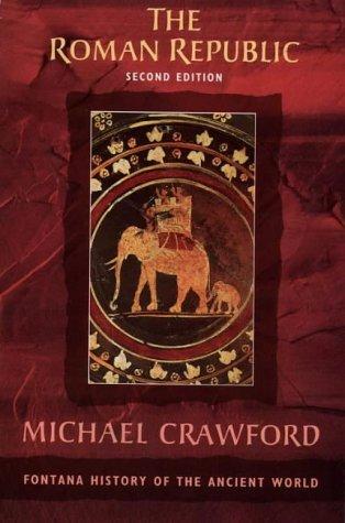 Michael Crawford: The Roman Republic (Fontana History of the Ancient World) (Paperback, 1992, Fontana Press)