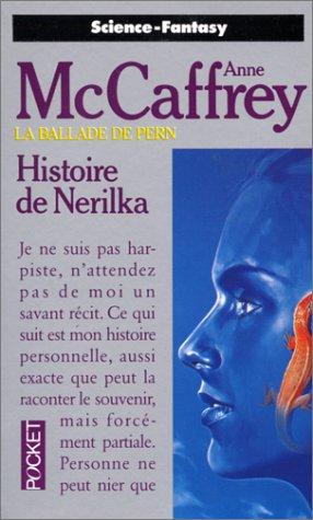 Anne McCaffrey: Histoire de Nerilka (Paperback, French language, 1999, Presses Pocket)