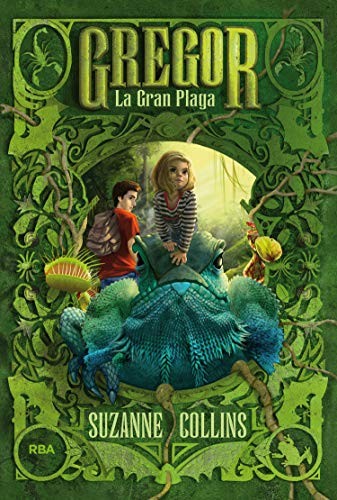 Suzanne Collins: Gregor 3 La Gran plaga (Spanish Edition) (Hardcover, 2012, Lectorum Pubns (Juv))