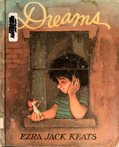 Ezra Jack Keats: Dreams. (1974, Macmillan)