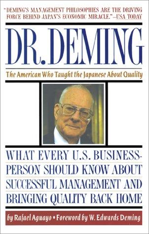 Aguayo, Rafael., Rafael Aguayo: Dr. Deming (1991, Simon & Schuster)