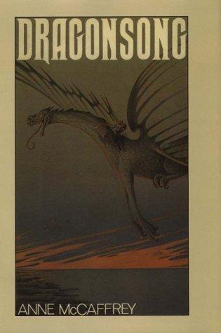 Anne McCaffrey: Dragonsong (1998, G.K. Hall)
