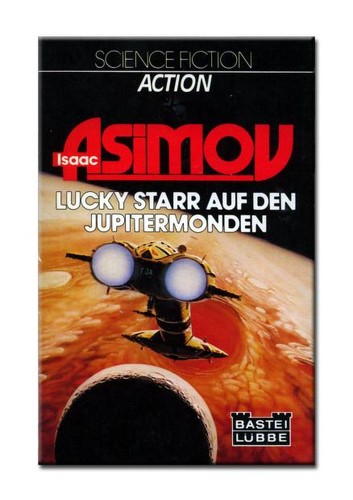 Isaac Asimov: Lucky Starr auf den Jupitermonden (German language, 1981, Bastei Lübbe)