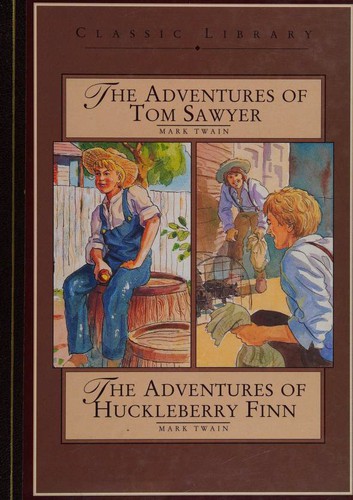 Mark Twain: The Adventures of Tom Sawyer / The Adventures of Huckleberry Finn (Hardcover, 1995, Smithmark)