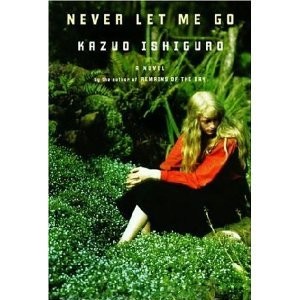 Kazuo Ishiguro: Never Let Me Go (2005, Knopf)