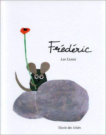 Leo Lionni: Frédéric (Hardcover, 1975, L'Ecole des loisirs)