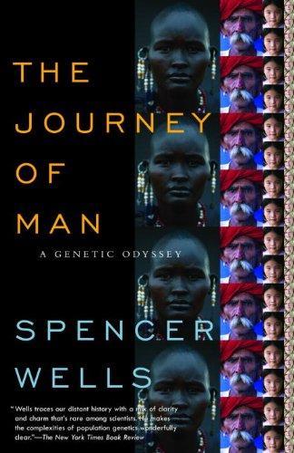 Spencer Wells: The Journey of Man: A Genetic Odyssey (2012)