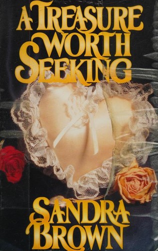 Sandra Brown: A treasure worth seeking (1994, Thorndike Press)