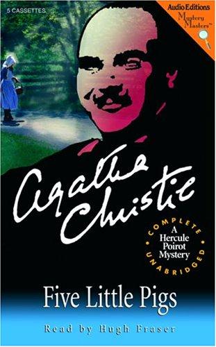 Agatha Christie: Five Little Pigs (AudiobookFormat, 2004, The Audio Partners, Mystery Masters)
