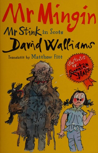 David Walliams: Mr. Mingin (Scots language, 2015, Black & White Publishing)