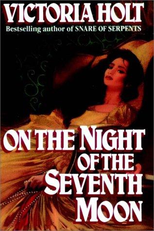 Victoria Holt: On The Night Of The Seventh Moon (AudiobookFormat, 1994, Books on Tape, Inc.)