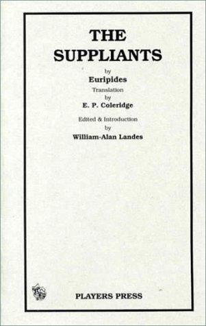 Euripides: The  suppliants (1999, Players Press)