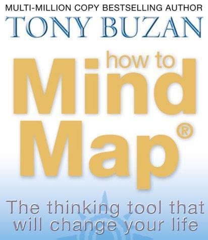 Tony Buzan: How to Mind Map (2002)
