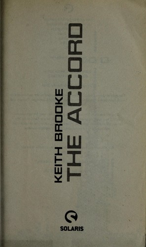 Keith Brooke: The Accord (2009, Solaris)