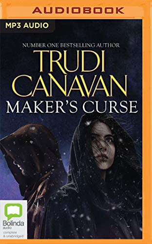 Trudi Canavan, Grant Cartwright, Hannah Norris: Maker's Curse (AudiobookFormat, 2020, Bolinda Audio)