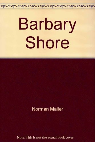 Norman Mailer: Barbary Shore (Paperback, 1971, Signet)