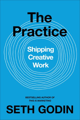 Seth Godin: The Practice (Paperback, 2020, Penguin Books, Limited)