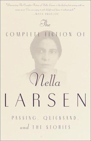 Nella Larsen: The complete fiction of Nella Larsen (2001, Anchor Books)