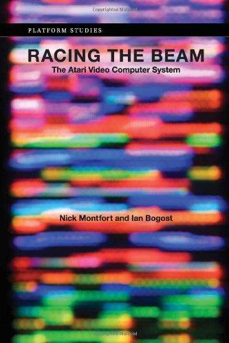 Ian Bogost, Nick Montfort: Racing the beam (2009)